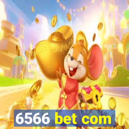 6566 bet com